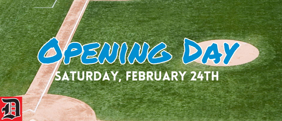 Opening Day is February 24!